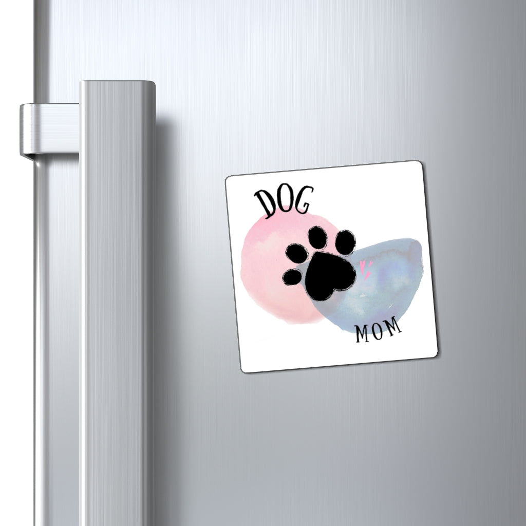 Dog Mom - Magnet