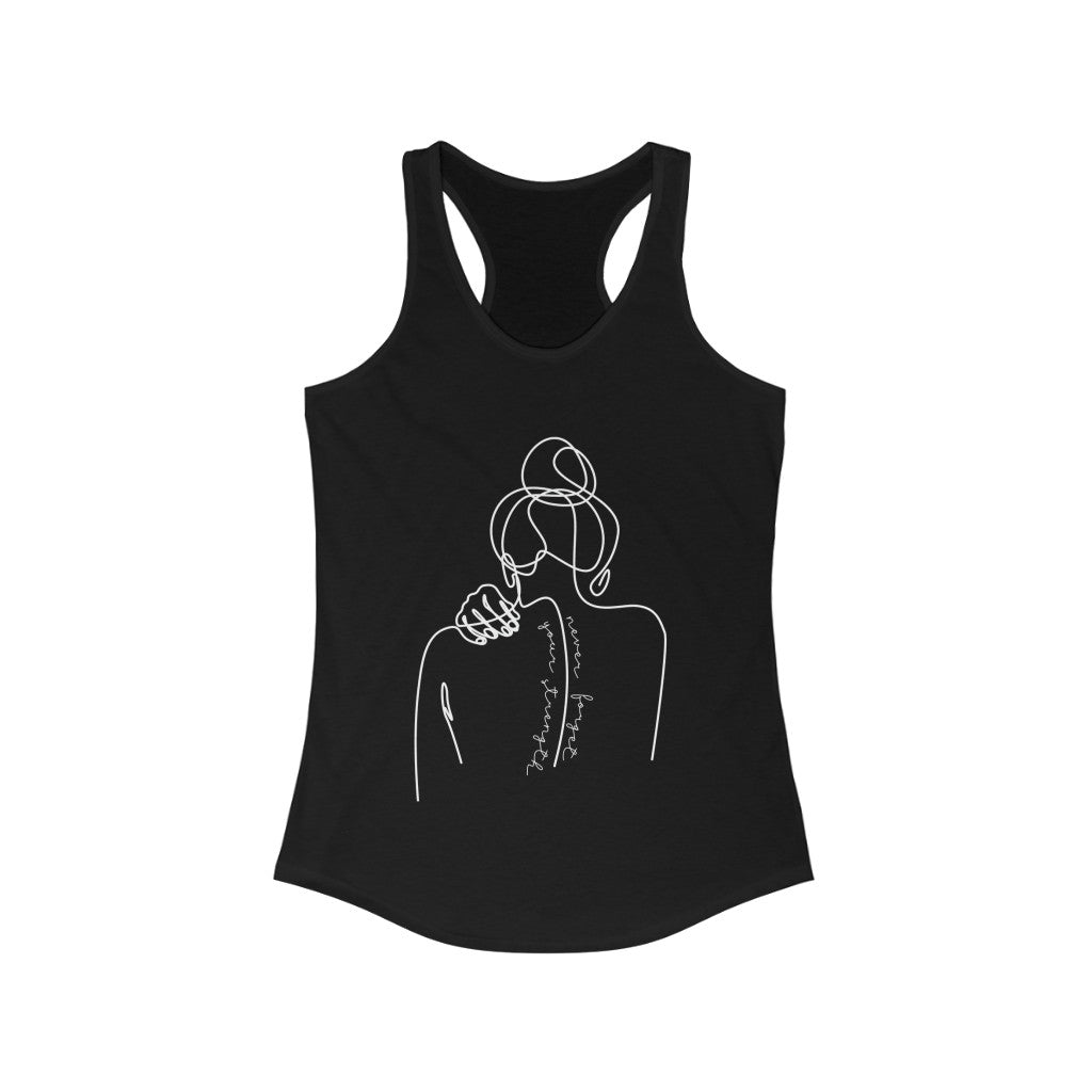Never Forget Your Strength - Racerback Tank