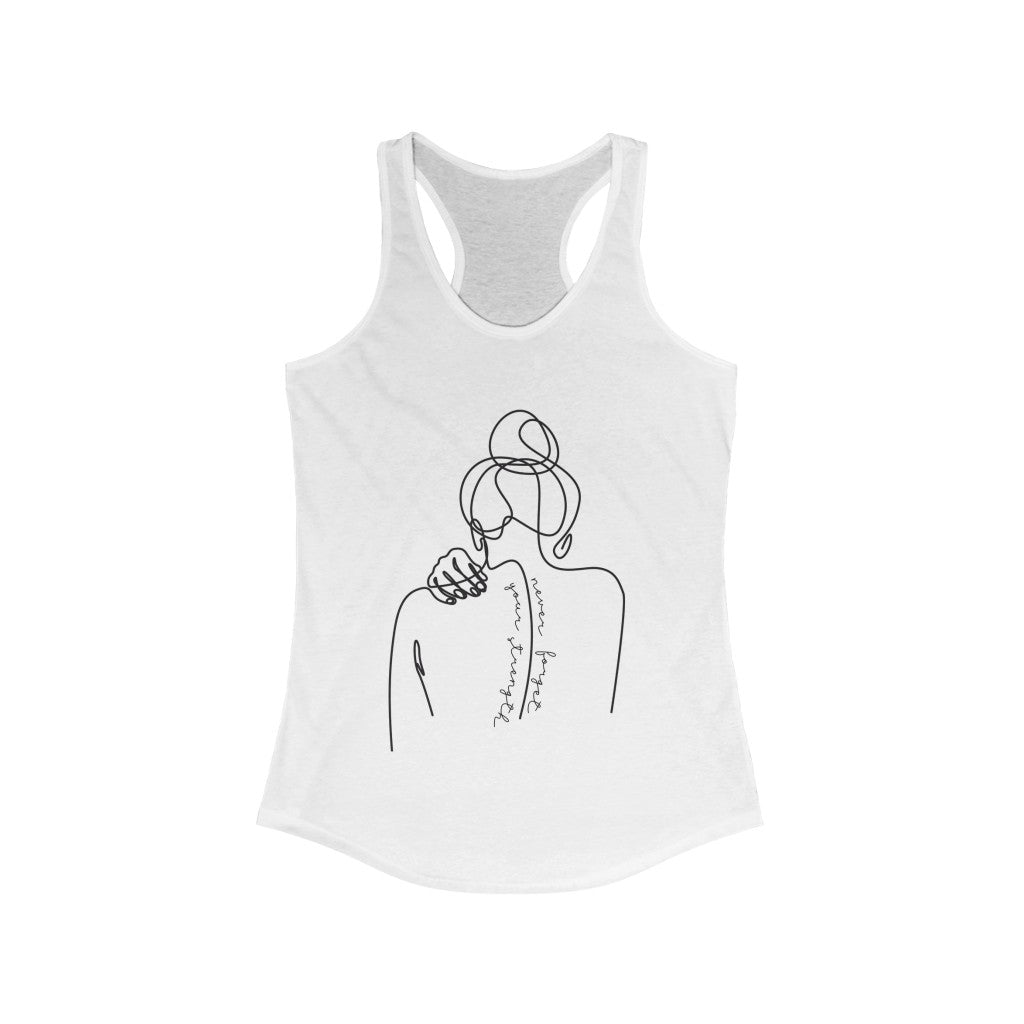 Never Forget Your Strength - Racerback Tank