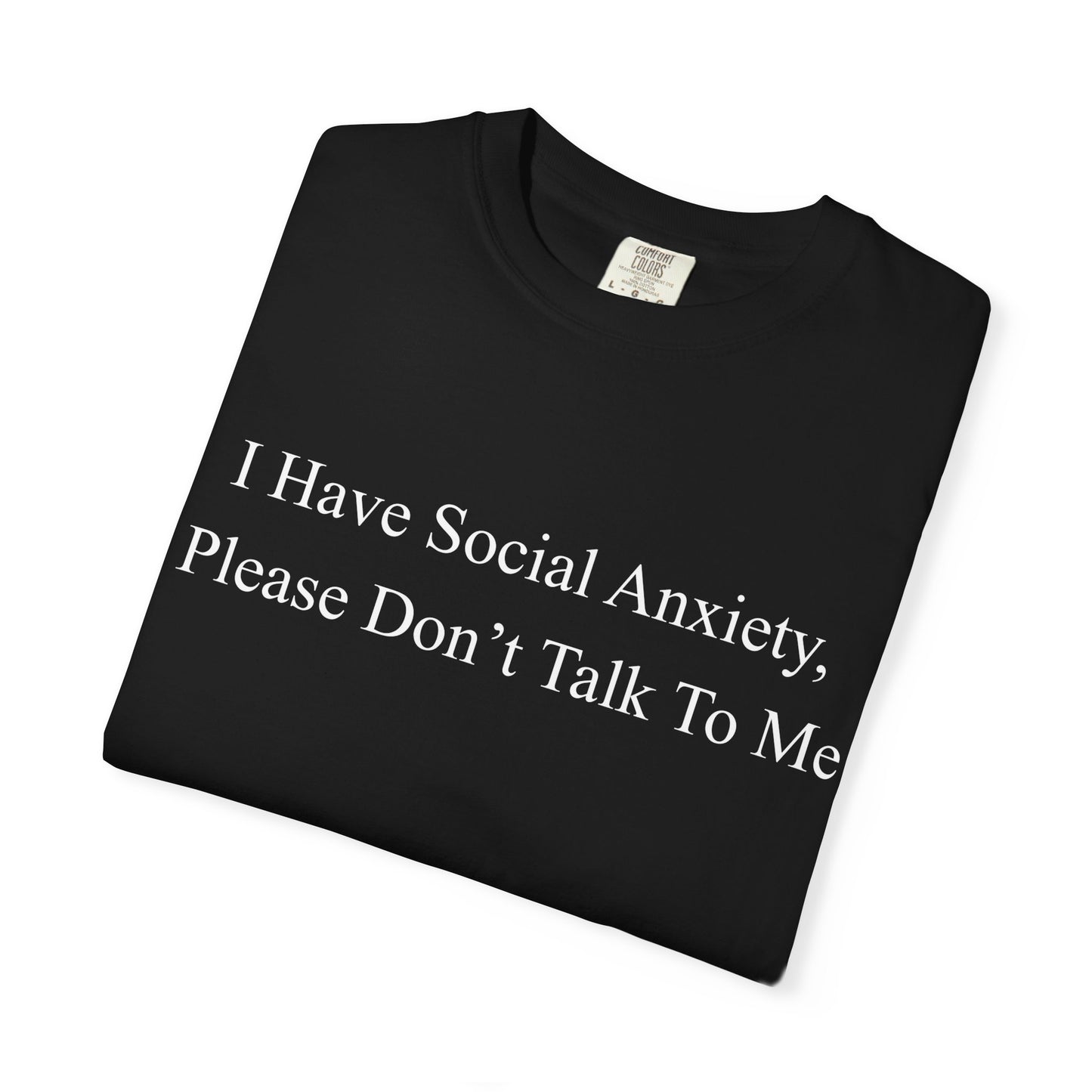 Social Anxiety Awareness T-Shirt, Unisex Funny Shirt, Comfortable Relaxed Fit Tee, Gift for Introverts, Mental Health Apparel